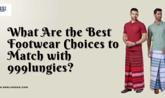 What Are the Best Footwear Choices to Match with 999lungies ?