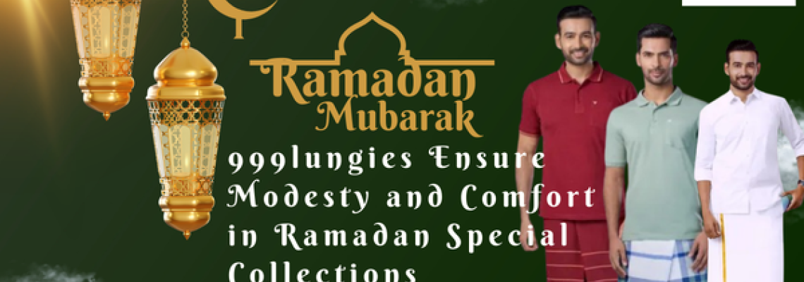 How Does 999lungies Ensure Modesty and Comfort in Ramadan Special Collections? How Does 999lungies Ensure Modesty and Comfort in Ramadan Special Collections?