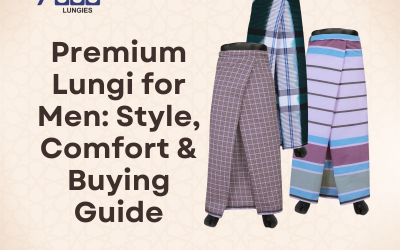 Premium Lungi for Men: Style, Comfort & Buying Guide