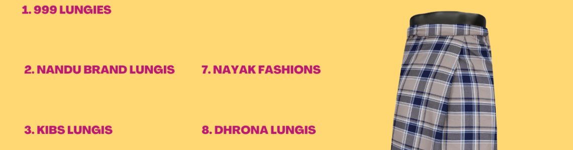 Top 10 Best Lungi Brands in India – 2025 Top 10 Best Lungi Brands in India – 2025